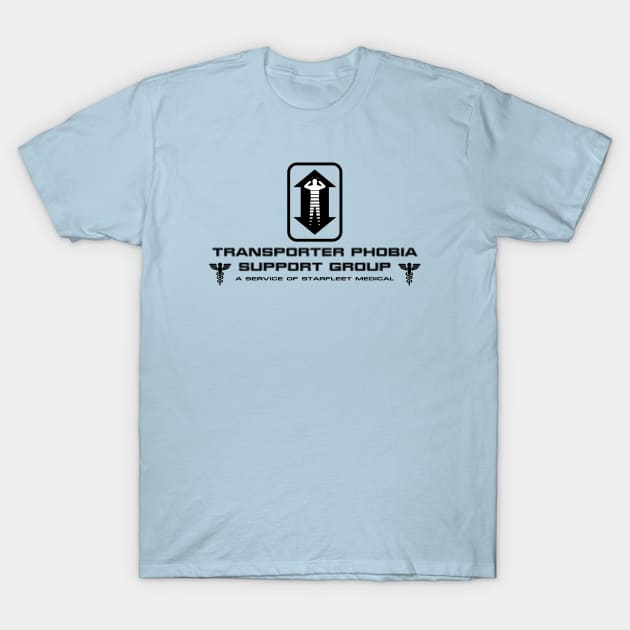 Transporter Phobia Support Group T-Shirt by TeePub